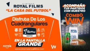 ¡El fútbol se mueve a la pantalla grande! La Liga BetPlay se vive en Cinemas Royal Films