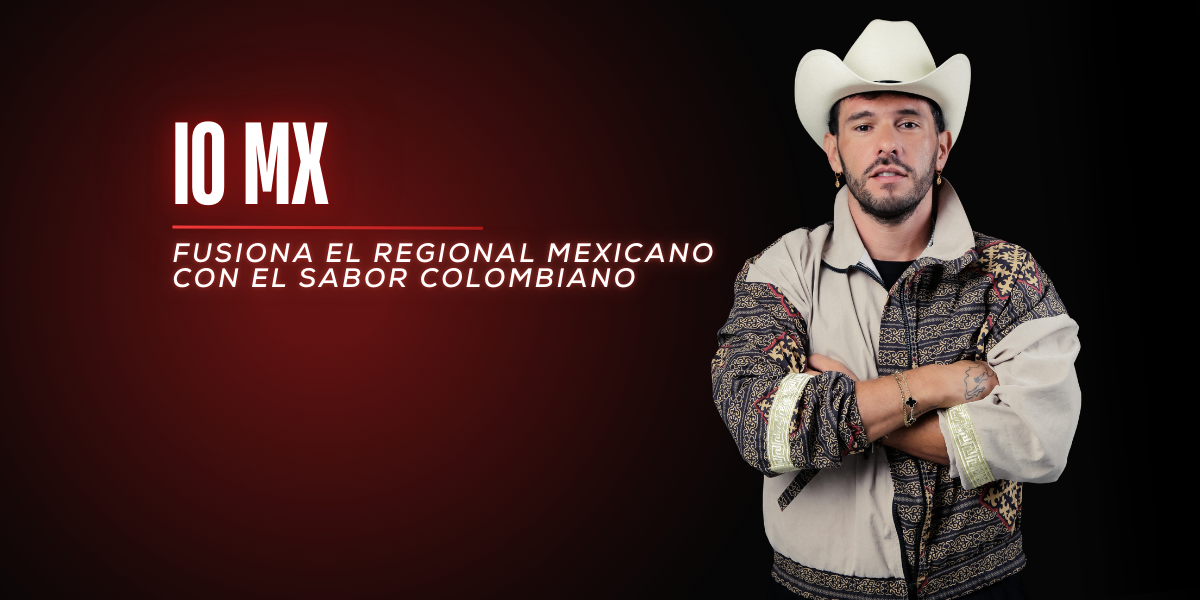 ¿Qué es el Mexatón? IO MX fusiona el Regional Mexicano con el sabor Colombiano