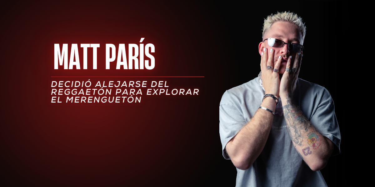 El 'Merenguetón' de Matt París: Una catarsis personal que revive el pasado
