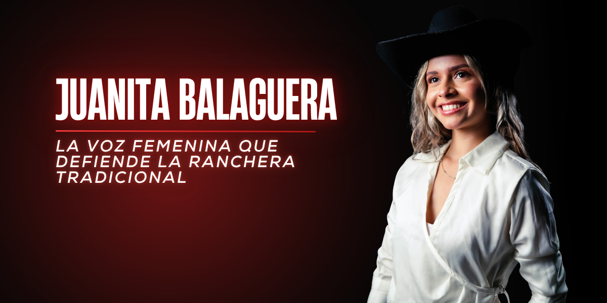 Juanita Balaguera: La voz femenina que defiende la ranchera tradicional y exige responsabilidad afectiva